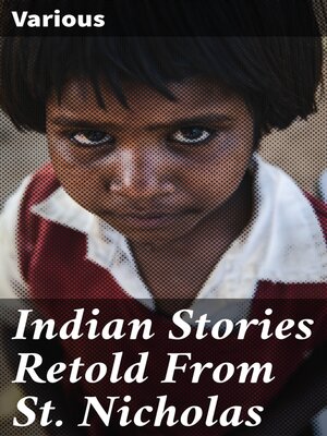 cover image of Indian Stories Retold From St. Nicholas